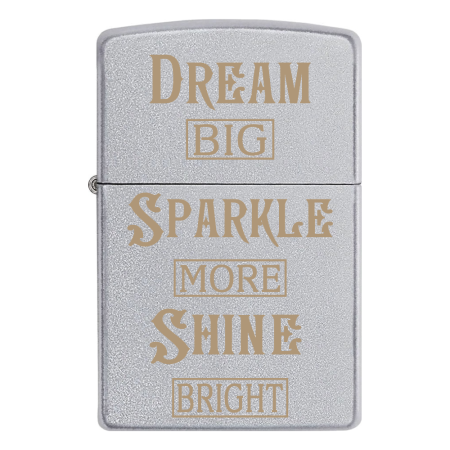 Зажигалка Zippo с гравировкой «Dream big sparkle more shine bright»